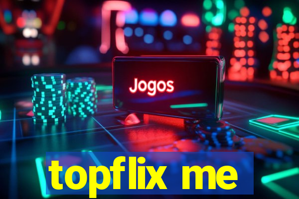 topflix me